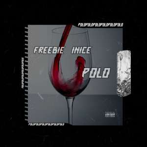 Listen to Polo (Explicit) song with lyrics from IN1CE