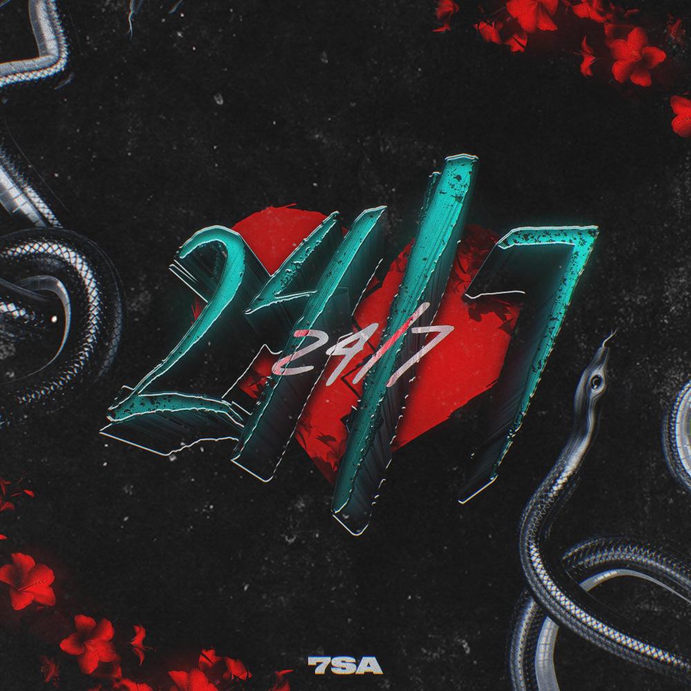 24/7 (Explicit)