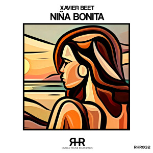 收聽Xavier Beet的Niña Bonita (Extended Mix)歌詞歌曲