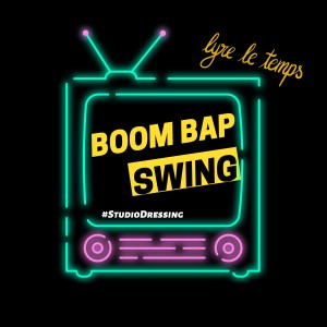 Lyre Le Temps的專輯Boom Bap Swing (Studio Dressing)
