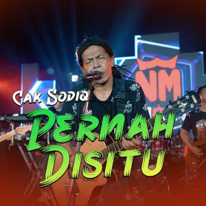 Album Pernah Disitu from Cak Sodiq