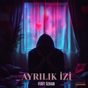 Listen to Ayrılık İzi song with lyrics from Ferit Özkan