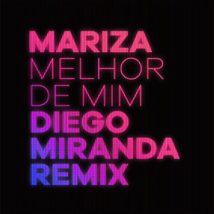Mariza的專輯Melhor de Mim (Diego Miranda Remix)