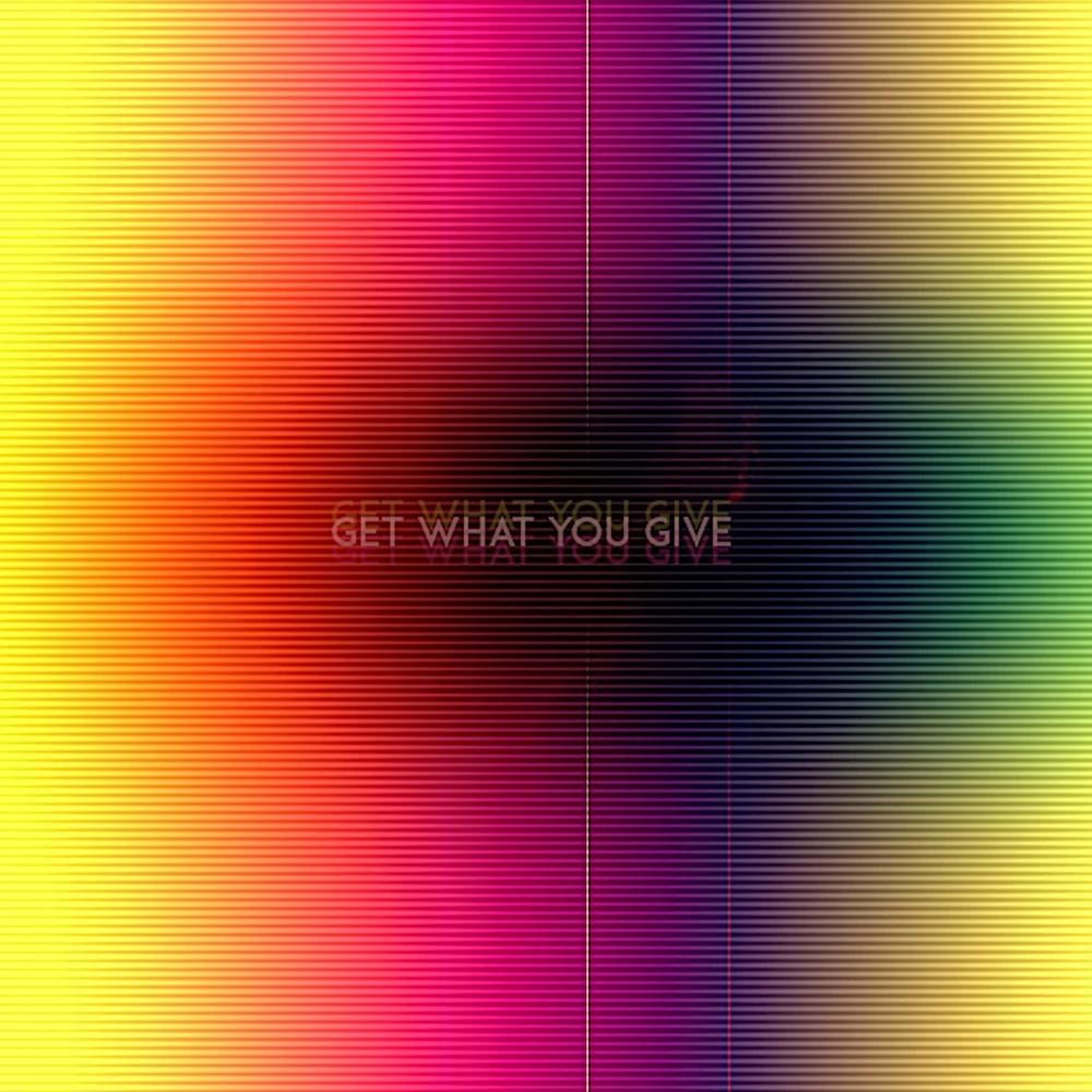 Get What You Give