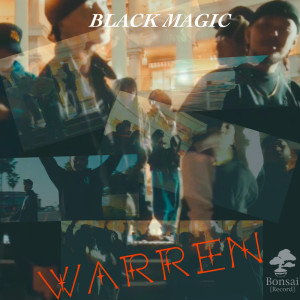 Black Magic的專輯WARREN
