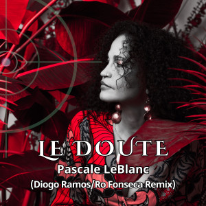 Diogo Ramos的專輯Le doute (Remix)