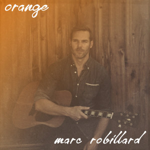 Marc Robillard的專輯Orange