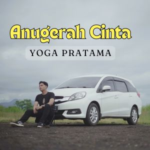 Album Anugerah Cinta from Yoga Pratama