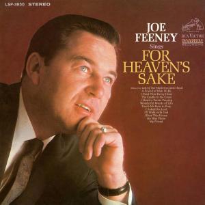 收聽Joe Feeney的I Asked the Lord歌詞歌曲