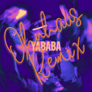 Album YABABA (Ohnhaus Remix) from 