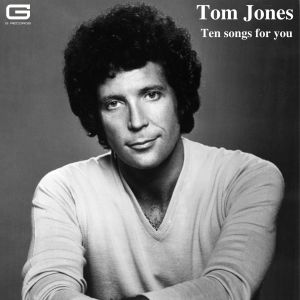 Tom Jones的專輯Ten songs for you