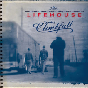 อัลบัม Stanley Climbfall ศิลปิน Lifehouse
