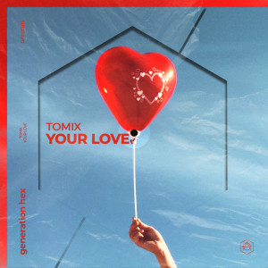 Tomix的專輯Your Love