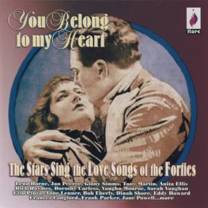 Album You Belong to My Heart - The Stars Sing Love Songs of the Forties from Classical Artists