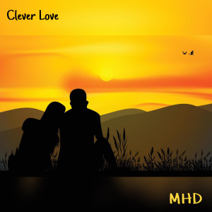 MHD的專輯Clever Love