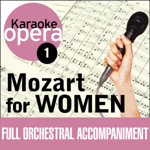 Christine Moore的專輯Karaoke Opera:  Mozart For Women