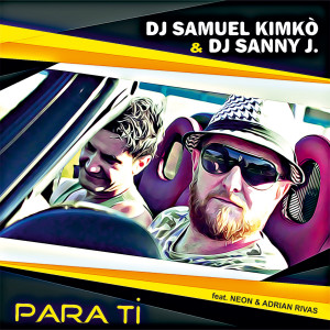 Dengarkan PARA TI lagu dari DJ Samuel Kimkò dengan lirik