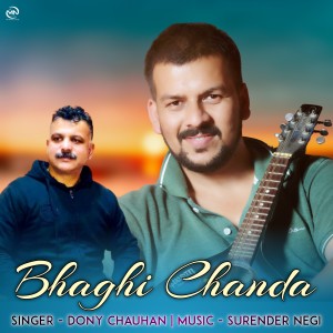 ดาวน์โหลดและฟังเพลง Bhaghi Chanda พร้อมเนื้อเพลงจาก Dony Chauhan