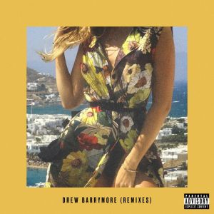 ดาวน์โหลดและฟังเพลง Drew Barrymore (Bad Royale Remix) (Explicit) (Bad Royale Remix|Explicit) พร้อมเนื้อเพลงจาก Bryce Vine