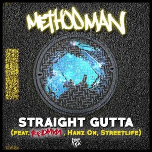 ดาวน์โหลดและฟังเพลง Straight Gutta (feat. Redman, Hanz On, Streetlife) พร้อมเนื้อเพลงจาก Method Man