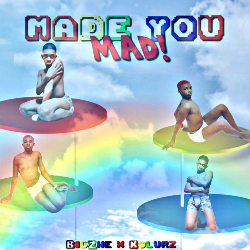 Made You Mad (Explicit)