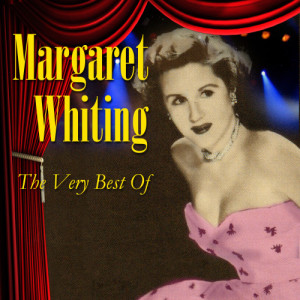 ดาวน์โหลดและฟังเพลง Everlasting พร้อมเนื้อเพลงจาก Margaret Whiting