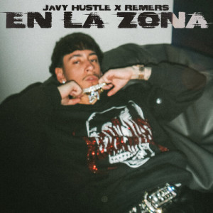 En La Zona (Explicit) dari Javy Hustle