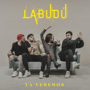 收聽Labudú的Ya Veremos歌詞歌曲