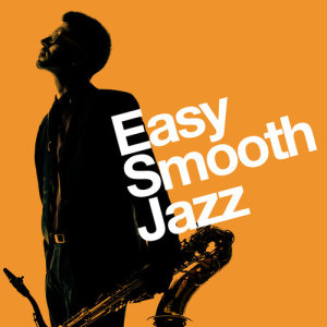 Relaxing Jazz Lounge的專輯Easy Smooth Jazz
