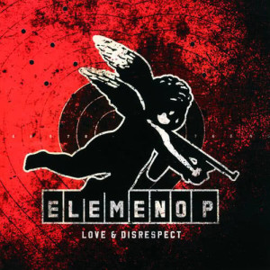 Elemeno P的專輯Love & Disrespect