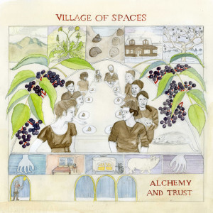 Village of Spaces的專輯Alchemy and Trust