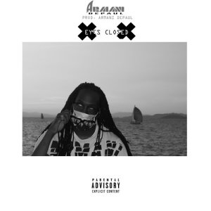 收聽Armani DePaul的Eyes Closed (Explicit)歌詞歌曲