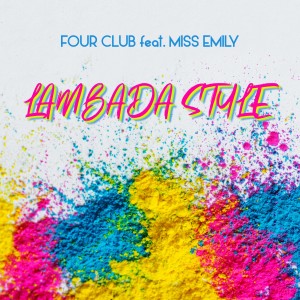 Album Lambada Style oleh Miss Emily