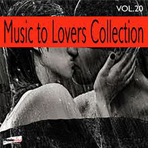 The Strings of Paris的專輯Music to Lovers Collection, Vol. 20