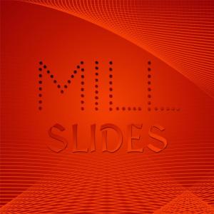 Mill Slides dari Various