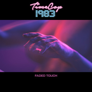 Timecop1983的專輯Faded Touch