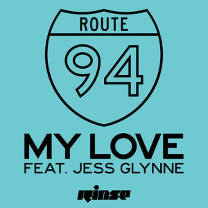 Dengarkan My Love (feat. Jess Glynne) lagu dari Route 94 dengan lirik