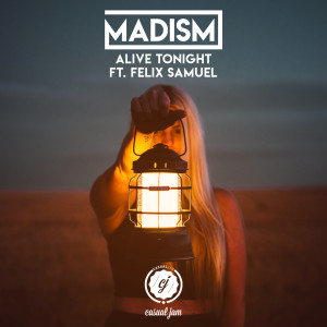 ดาวน์โหลดและฟังเพลง Alive Tonight พร้อมเนื้อเพลงจาก Madism
