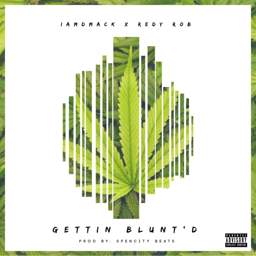 Gettin Blunt'd (Explicit)