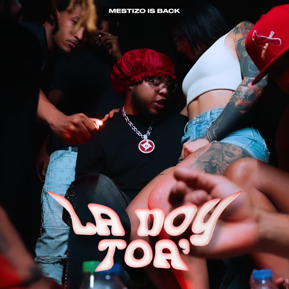 La Doy Toa (Explicit)