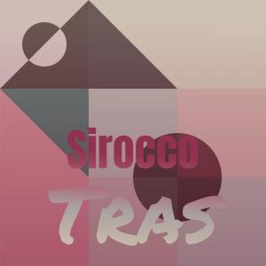 Various的专辑Sirocco Tras