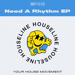 Album Need a Rhythm EP from Andy P