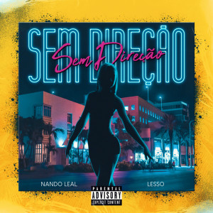 Album Sem direção (Explicit) from Nando Leal