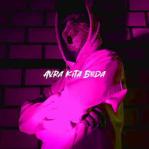 Listen to Aura Kita Beda song with lyrics from Twentyfo
