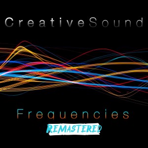 Creative Sound的專輯Frequencies (Remastered)