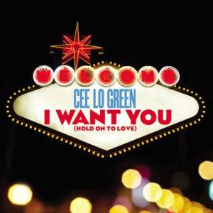 收聽Cee Lo Green的I Want You (Hold on to Love) [feat. Tawiah]歌詞歌曲