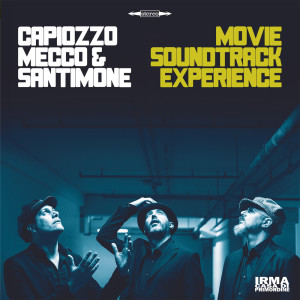 Album Movie Soundtrack Experience from Capiozzo & Mecco