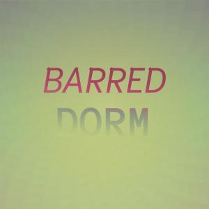 Album Barred Dorm from Various
