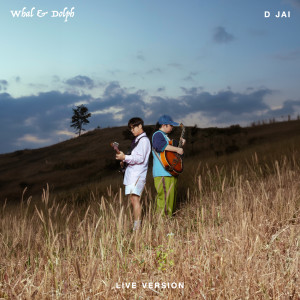 Whal & Dolph的专辑ดีใจรึเปล่า (D Jai) (Live Version)