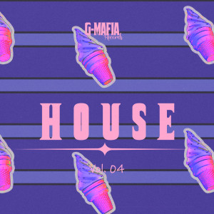 Various Artists的專輯G-Mafia House, Vol. 04